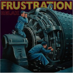 Frustration "Relax" LP