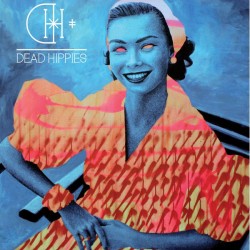 Dead Hippies ‎"Résister" LP
