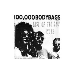 100,000 Bodybags "Last Of...