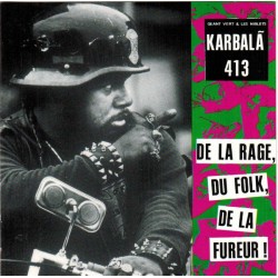 CD Karbala 413 "De La Rage,...